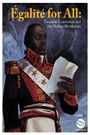 Égalité for All: Toussaint Louverture and the Haitian Revolution