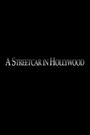 A Streetcar in Hollywood