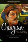 Gauguin: The Full Story