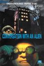 A Conversation with an Alien
