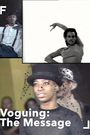 Voguing: The Message