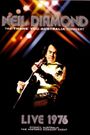 Neil Diamond: The 'Thank You Australia' Concert