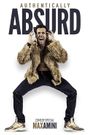 Max Amini: Authentically Absurd