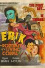 Erik: Portrait of a Living Corpse