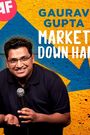 Gaurav Gupta: Market Down Hai