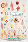 Birth Time: The Documentary
