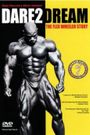 Dare2Dream: The Flex Wheeler Story