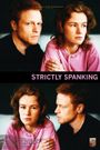Strictly Spanking