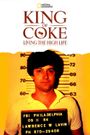 King of Coke: Living the High Life