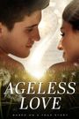 Ageless Love