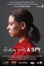 Riding with a Spy