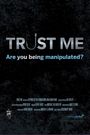 Trust Me