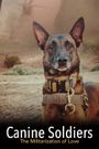 Canine Soldiers