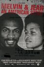 Melvin & Jean: An American Story