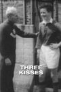 Three Kisses