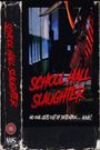School Hall Slaughter
