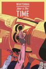Now Is the Time