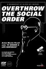 Overthrow The Social Order