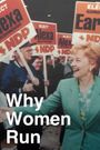 Why Women Run