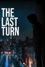 The last turn