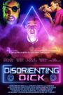 Disorienting Dick