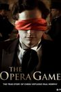 The Opera Game