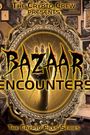 Bazaar Encounters