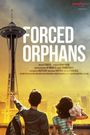 Forced Orphans