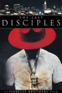 The Last Disciples