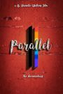 Parallel the Documentary