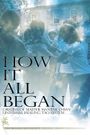 How it All Began, Origins of Master Mantak Chia's Universal Healing Tao System