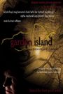 Garden Island: A Paranormal Documentary