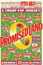 The Promised Land: A Swamp Pop Journey