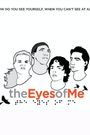 The Eyes of Me