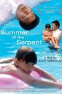 Summer of the Serpent