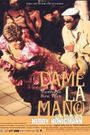 Dame la mano