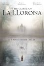 The Curse of La Llorona