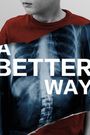 A Better Way