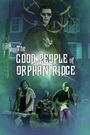 The Good People of Orphan Ridge