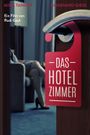 Das Hotelzimmer