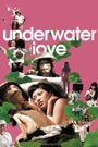 Underwater Love