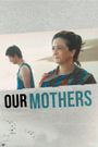Our Mothers