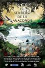 El sendero de la anaconda
