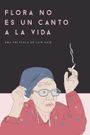 Flora's life is no picnic