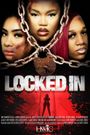 Locked In