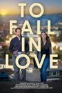 To Fall in Love