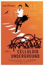 Celluloid Underground