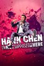 Hank Chen: I'm Not Supposed to Be Here