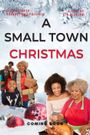 A Small Town Christmas