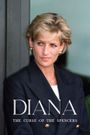 Diana the Curse of the Spencers